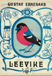 Leevike - Gustav Ernesaks Leevike - Gustav Ernesaks
