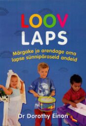 Loov laps - Dorothy Einon Loov laps - Dorothy Einon