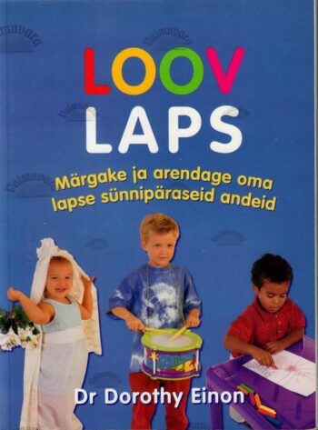 Loov laps - Dorothy Einon Loov laps - Dorothy Einon