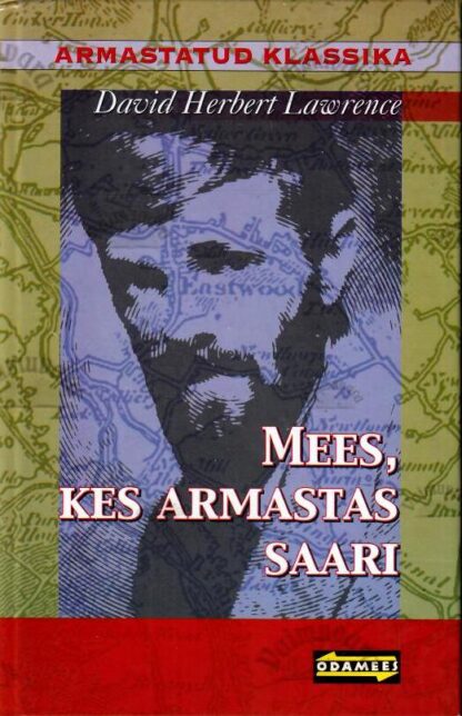 Mees, kes armastas saari. Valimik lühijutte - David Herbert Lawrence