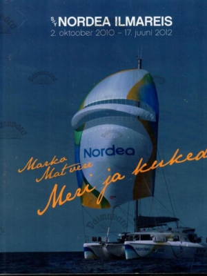 Meri ja kuked. S/Y Nordea ilmareis – Marko Matvere