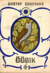 Ööbik - Gustav Ernesaks Ööbik - Gustav Ernesaks