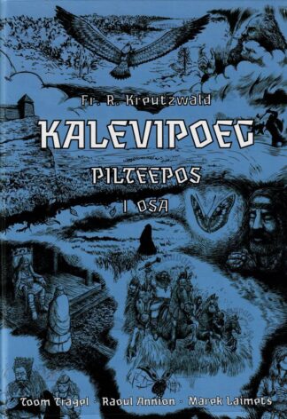 Pilteepos Kalevipoeg/ Kalõvipoig