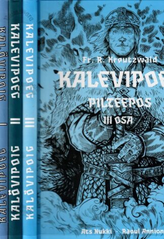 Pilteepos Kalevipoeg/ Kalõvipoig I-III osa