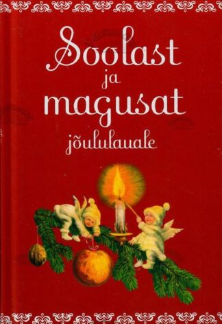 Soolast ja magusat jõululauale