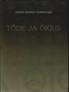 Tõde ja õigus I - Anton Hansen Tammsaare, 2003