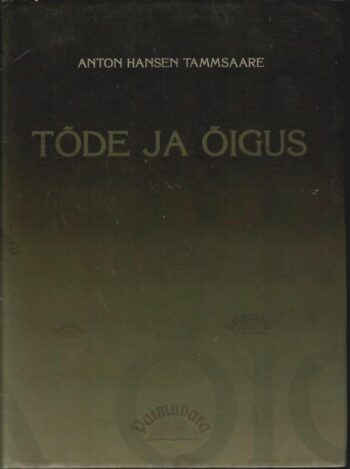 Tõde ja õigus I - Anton Hansen Tammsaare, 2003