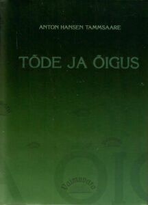 Tõde ja õigus V - Anton Hansen Tammsaare, 2004