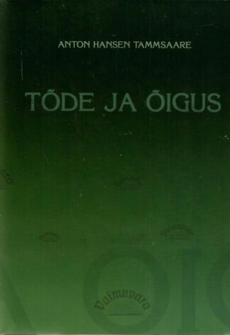 Tõde ja õigus V - Anton Hansen Tammsaare, 2004