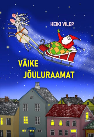 Väike jõuluraamat - Heiki Vilep