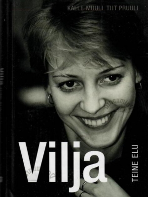 Vilja teine elu – Kalle Muuli, Tiit Pruuli, 2015