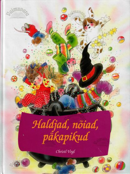 Haldjad, nõiad, päkapikud - Christl Vogl