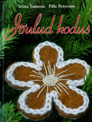 Jõulud kodus – Pille Petersoo, Irina Tammis