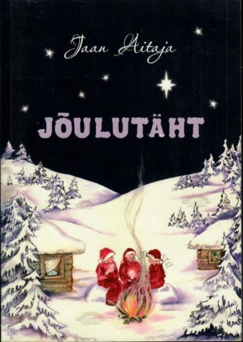 Jõulutäht - Jaan Aitaja Jõulutäht - Jaan Aitaja