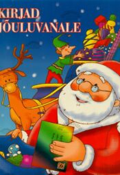 Kirjad Jõuluvanale Kirjad Jõuluvanale