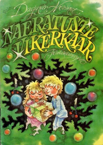 Naeratuste vikerkaar. Jõulumuinasjutt - Dagmar Normet Naeratuste vikerkaar. Jõulumuinasjutt - Dagmar Normet
