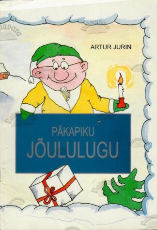 Päkapiku jõululugu - Artur Jurin