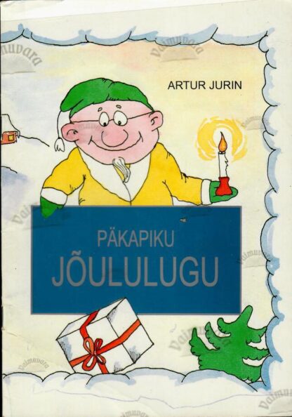 Päkapiku jõululugu - Artur Jurin