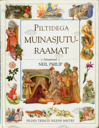 Piltidega muinasjuturaamat - Neil Philip