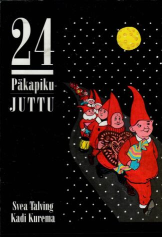 24 Päkapikujuttu - Svea Talving, Kadi Kurema