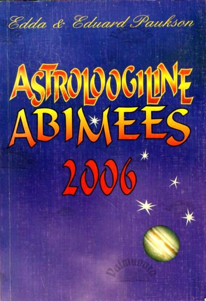 Astroloogiline abimees 2006 - Edda Paukson, Eduard Paukson