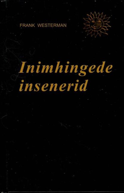 Inimhingede insenerid - Frank Westerman