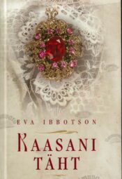 Kaasani täht - Eva Ibbotson Kaasani täht - Eva Ibbotson