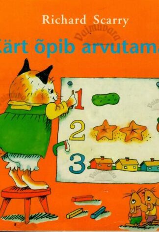 Kärt õpib arvutama - Richard Scarry