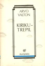 Kirikutrepil - Arvo Valton Kirikutrepil - Arvo Valton