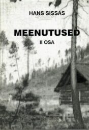 Meenutused II - Hans Sissas Meenutused II - Hans Sissas