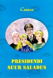 Presidendi suur saladus - Contra Presidendi suur saladus - Contra