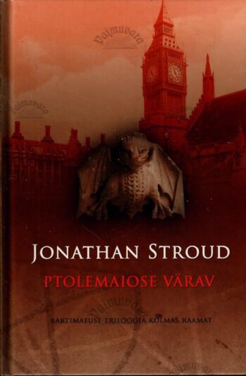 Ptolemaiose värav - Jonathan Stroud Ptolemaiose värav - Jonathan Stroud