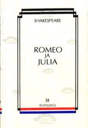 Romeo ja Julia - William Shakespeare