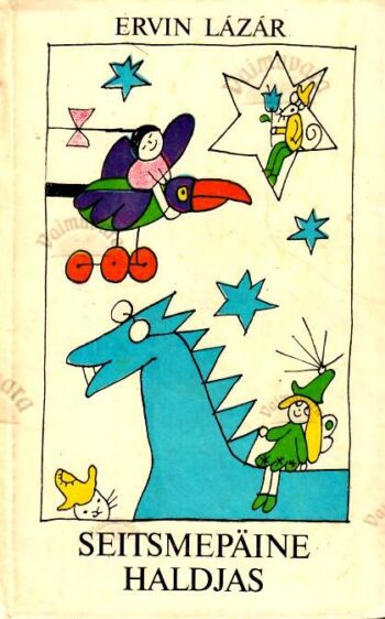 Seitsmepäine haldjas - Ervin Lázár, 1984