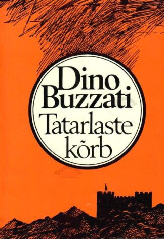 Tatarlaste kõrb - Dino Buzzati