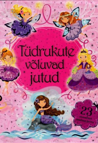 Tüdrukute võluvad jutud