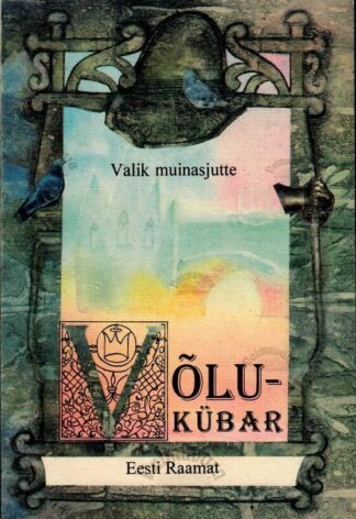 Võlukübar. Valik muinasjutte.