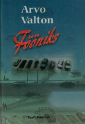 Fööniks - Arvo Valton Fööniks - Arvo Valton