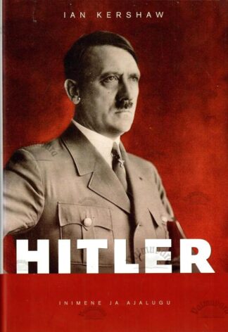 Hitler. Teine köide. 1936-1945: karistus - Ian Kershaw