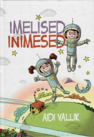 Imelised inimesed - Aidi Vallik