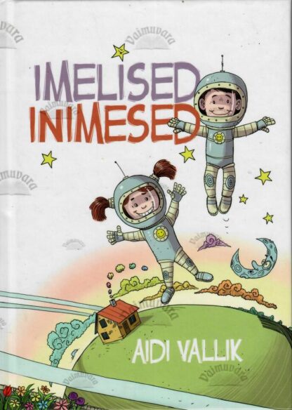 Imelised inimesed - Aidi Vallik