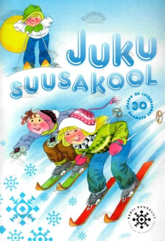 Juku suusakool - Kaarel Zilmer, 2024