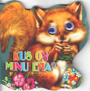 Kus on minu ema. Kus on minu ema?