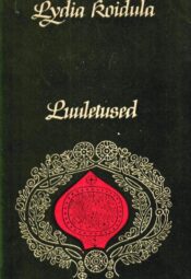 Luuletused - Lydia Koidula, 1969 Luuletused - Lydia Koidula, 1969