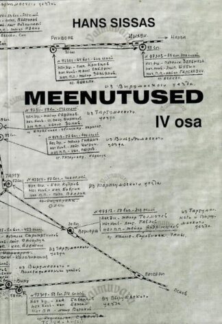 Meenutused IV - Hans Sissas