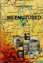 Meenutused VI osa - Hans Sissas