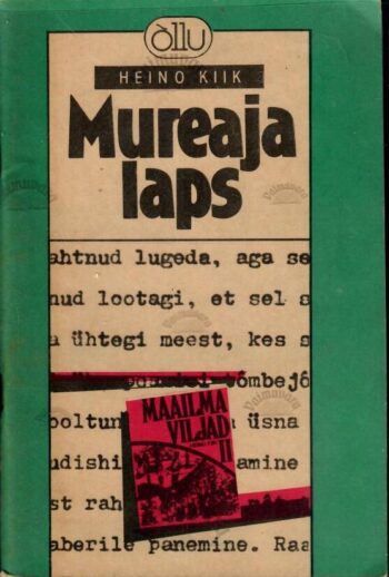 Mureaja laps - Heino Kiik