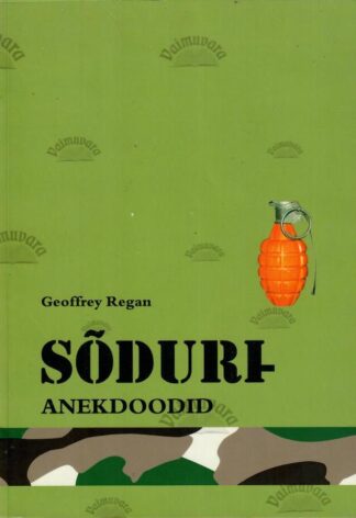 Sõdurianekdoodid - Geoffrey Regan