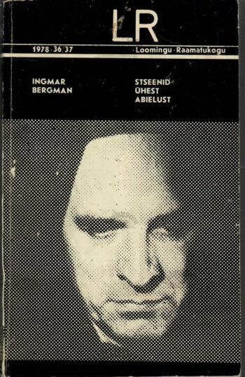 Stseenid ühest abielust - Ingmar Bergman Stseenid ühest abielust - Ingmar Bergman