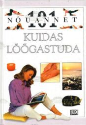 101 nõuannet. Kuidas lõõgastuda - Nitya Lacroixõuannet. Kuidas lõõgastuda - Nitya Lacroix 101 nõuannet. Kuidas lõõgastuda - Nitya Lacroix